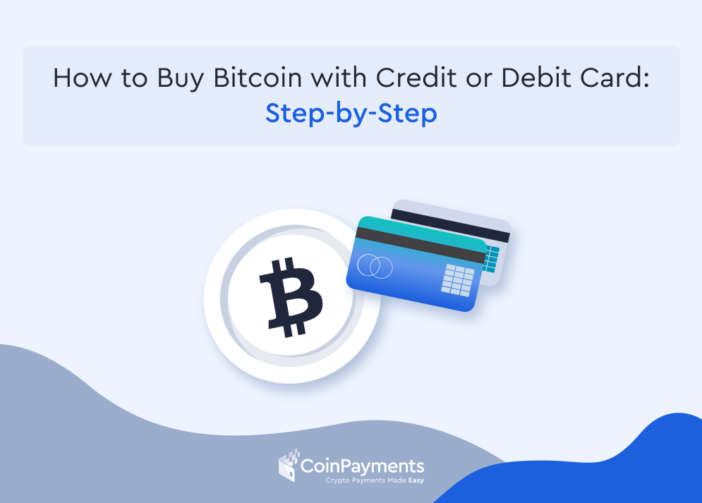 How to Buy Bitcoin With a Credit Card