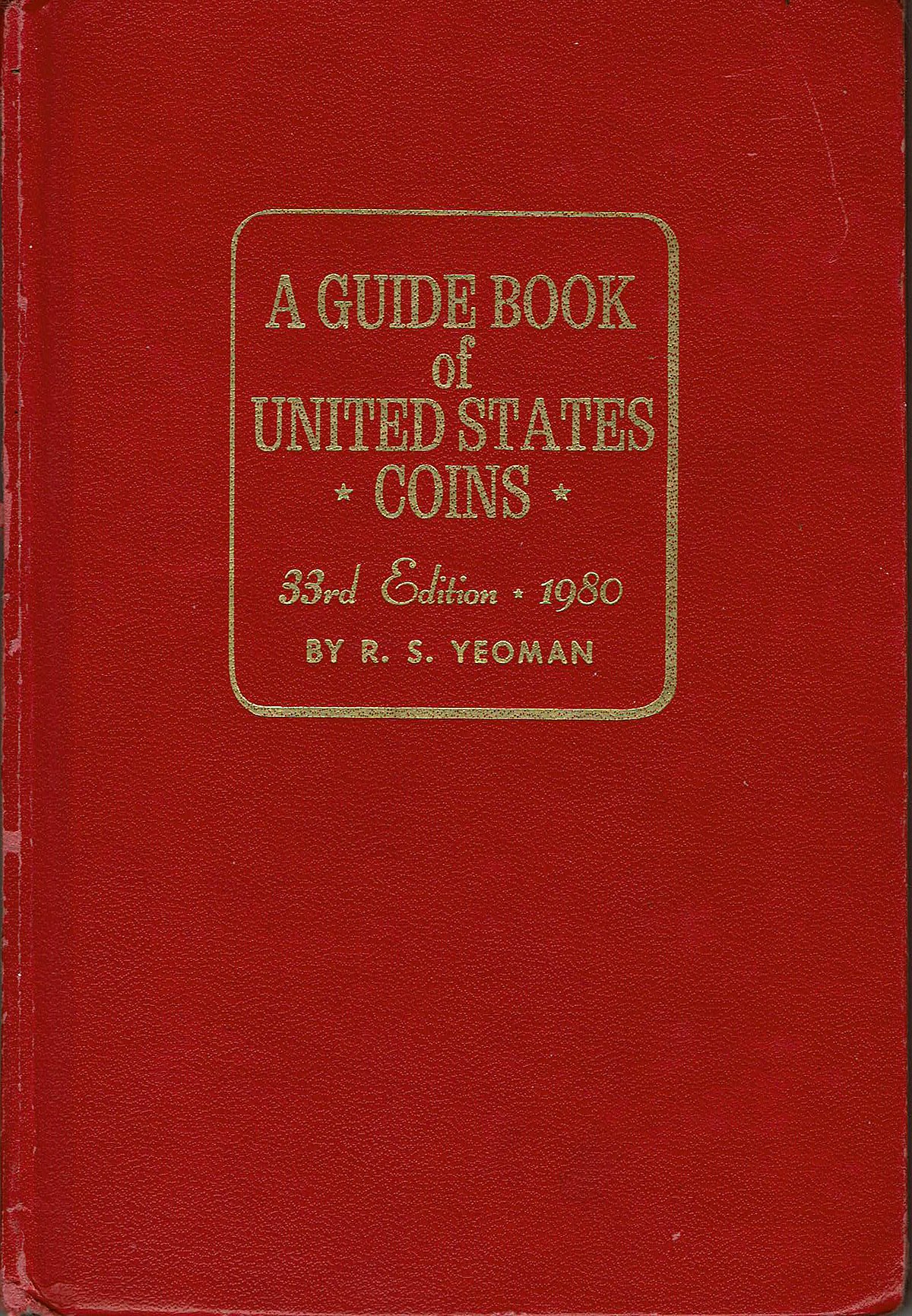 The Official Red Book - Newbie Coin Collecting Questions - NGC Coin Collectors Chat Boards