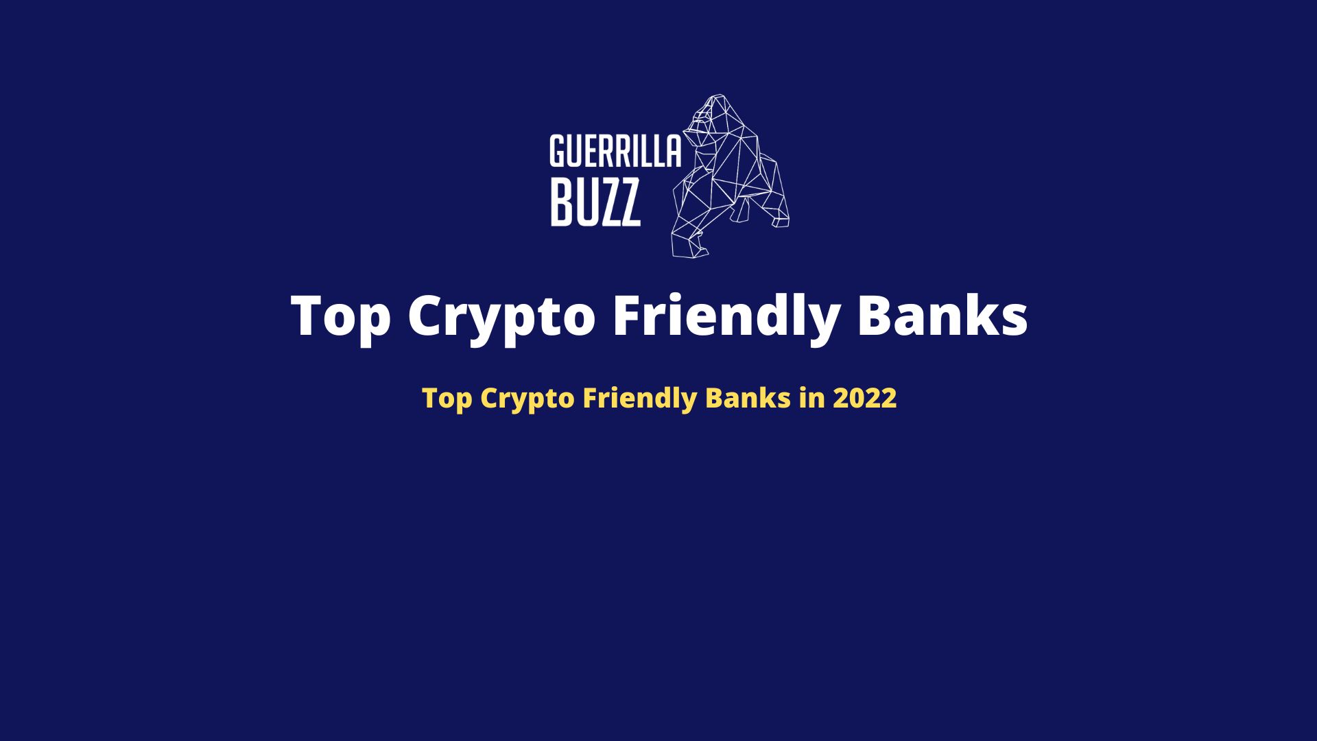 4 U.S. Crypto-Friendly Banks - D2: Web3 for Business