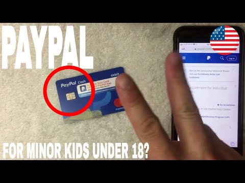 How old do you have to be to have PayPal?