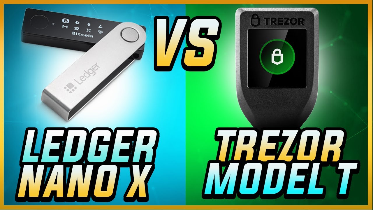 Ledger Nano X vs Trezor Model T | MarketsXplora