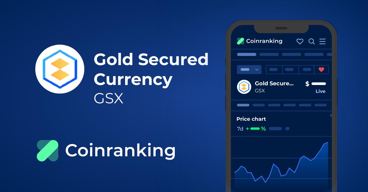 Gold Secured Currency Price Today - GSX Price Chart & Market Cap | CoinCodex