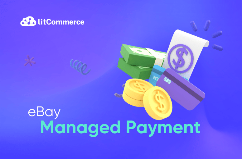 eBay Managed Payments: Everything You Need to Know - A2X