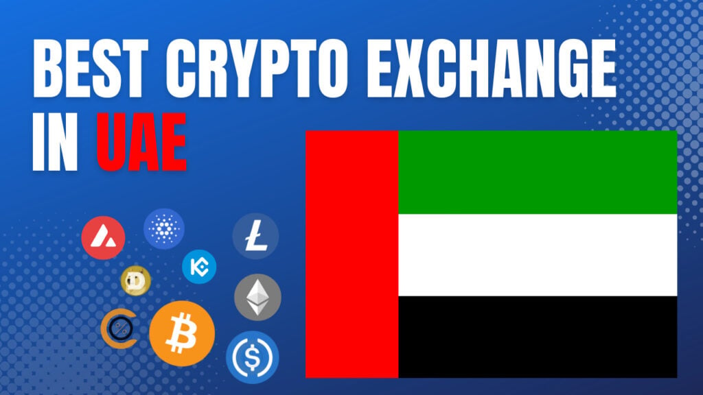 7 Best Crypto Exchanges In the Middle East (Dubai, UAE ) in 