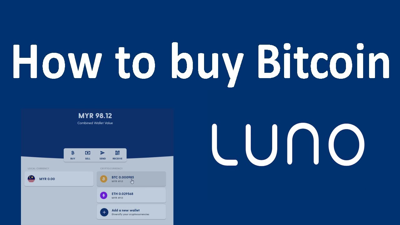 How To Use Luno To Buy and Sell Bitcoin