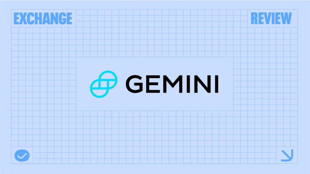 The Gemini Review: Features, Fees & More