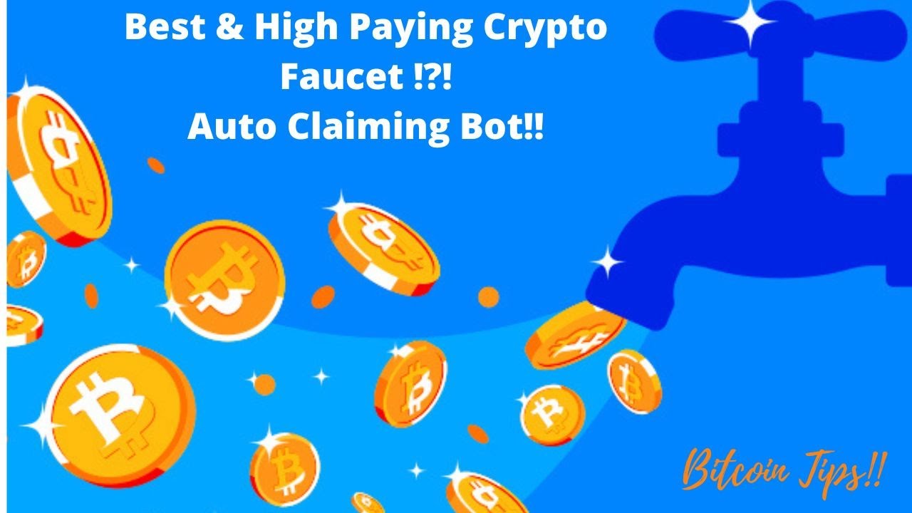 What Is The Highest Paying Bitcoin Faucet: The Complete Guide