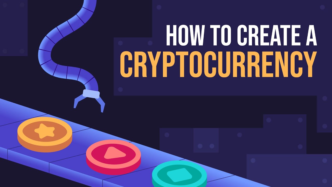 How to Create a Cryptocurrency [Step by Step Guide] | DataDrivenInvestor