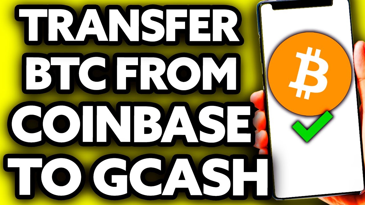 How To Transfer Coinbase To GCash: Easy Steps