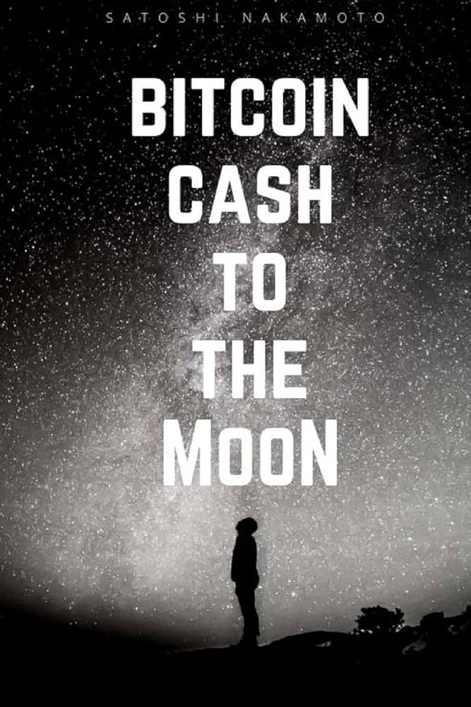 Bitcoin Cash To The Moon? BCH surges % - TheNewsCrypto