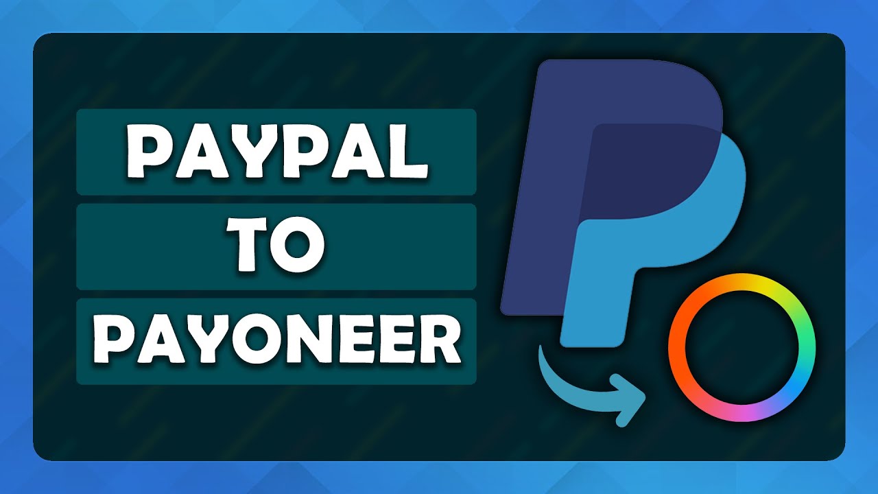 PayPal vs. Payoneer: Which Is the Better Payment Platform?