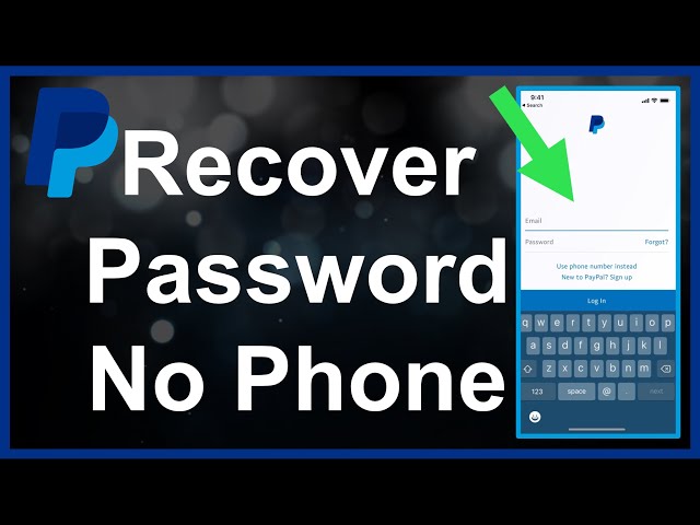 How do I reset my password if I forgot my email address? | PayPal US