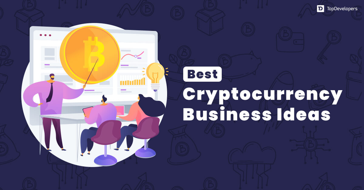 Crypto Business Ideas for Startup - bymobile.ru