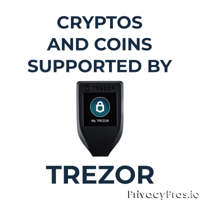 Trezor Supported Coins & Tokens: Trezor Model T, Model 1, Safe 3