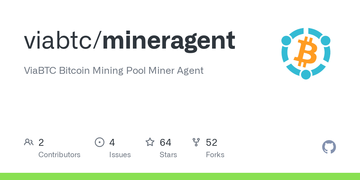 GitHub - viabtc/mineragent: ViaBTC Bitcoin Mining Pool Miner Agent